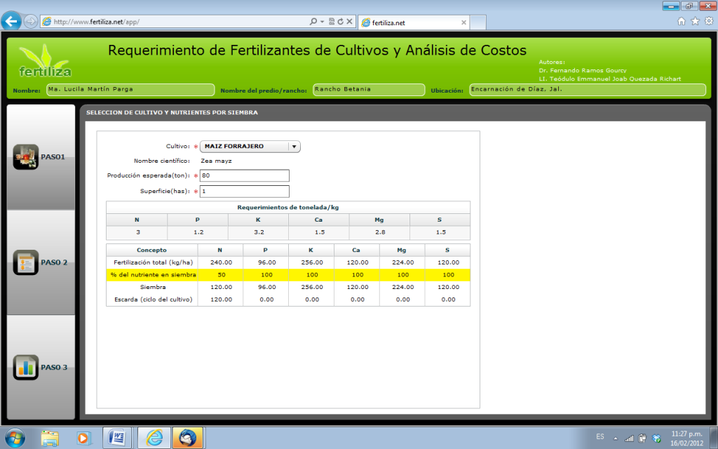 Primer paso: Captura de datos generales, selección del cultivo, producción esperada (t/ha) y superficie de la parcela de producción (ha).